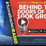 Behind the Doors of the 100K Group – Dave Woodward – FHR